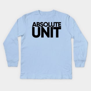 Absolute Unit (Light) Kids Long Sleeve T-Shirt